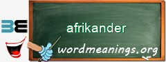 WordMeaning blackboard for afrikander